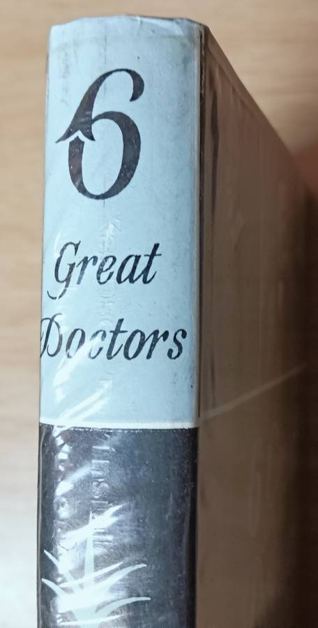 6 Great Doctors - J.G. Crowther - Hardcover - 207 pages
