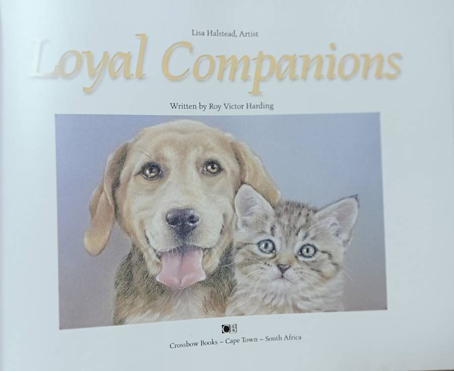 Loyal Companions - Lisa Halstead- Hardcover - 169 pages