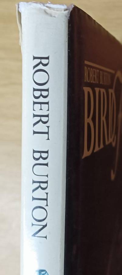Bird Flight - Robert Burton - Hardcover - 160 pages