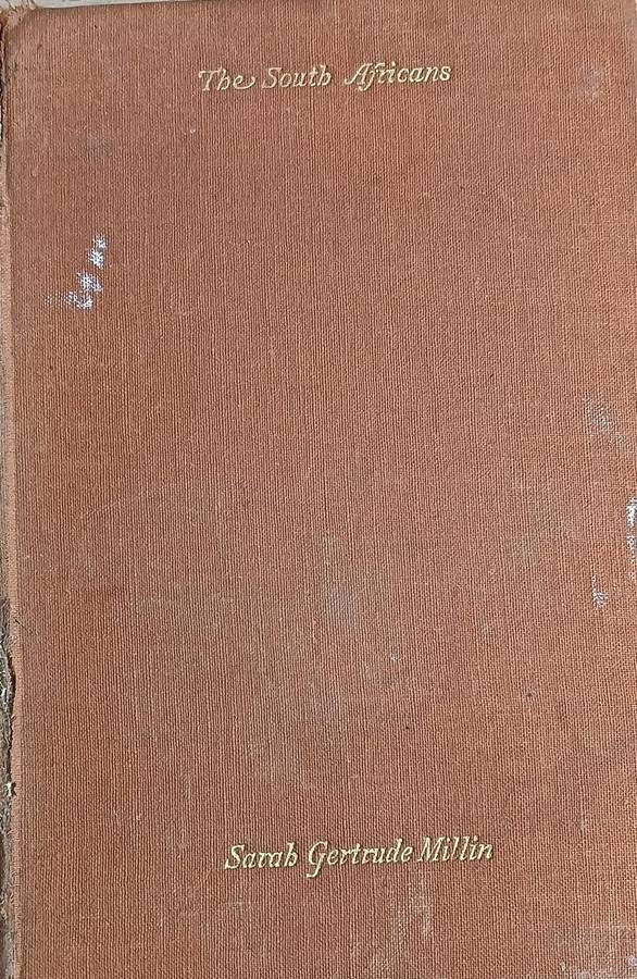 The South African - Sarah Gertrude Millin - Hardcover - 280 pages
