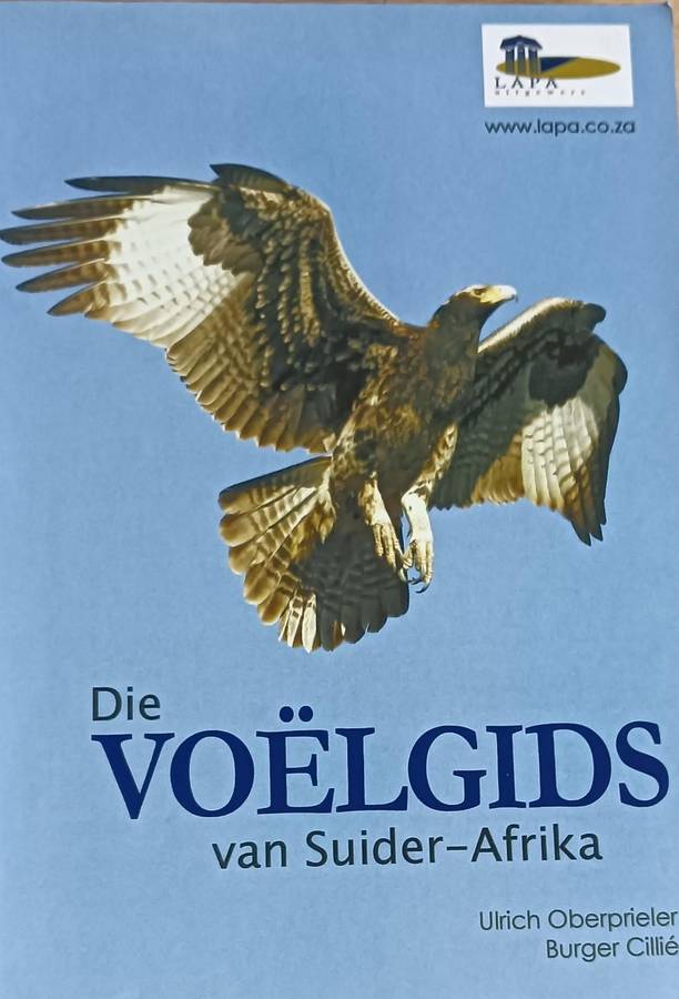 Die Voëlgids van Suider-Afrika - Ulrich Oberprieler - Softcover - 432 pages