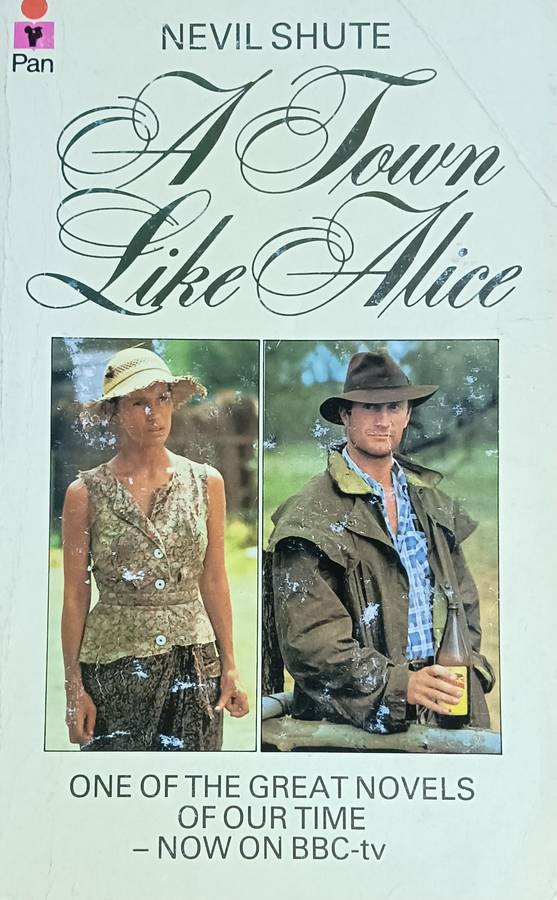 A Town like Alice - Nevil Shute - Softcover - 314 pages