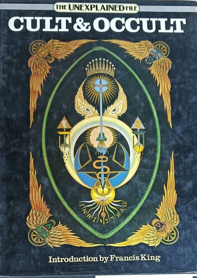 The Unexplained File - Cult & Occult - Hardcover - 240 pages