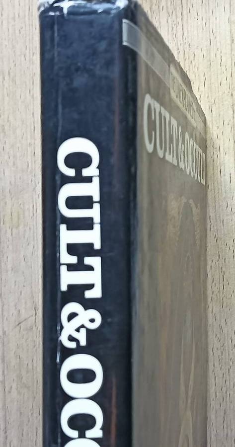 The Unexplained File - Cult & Occult - Hardcover - 240 pages