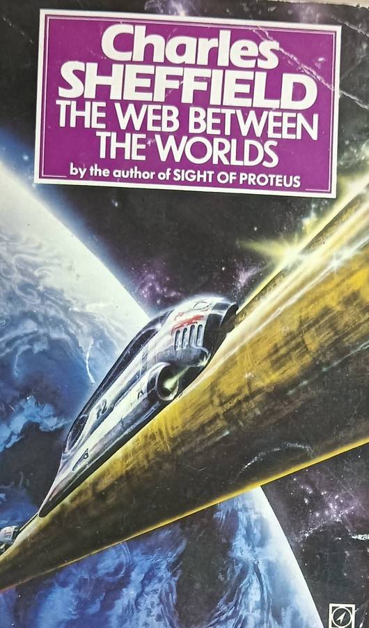 The Web Between the World - Charles Sheffield - Softcover - 274 pages
