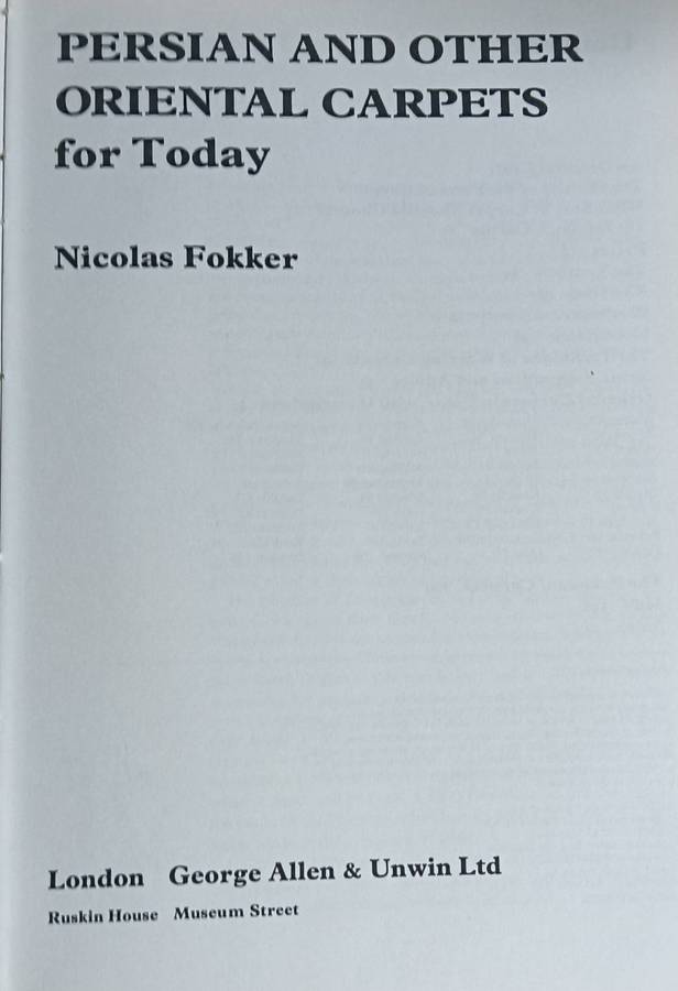 Persian Carpets for Today - Nicolas Fokker - Hardcover - 134 pages