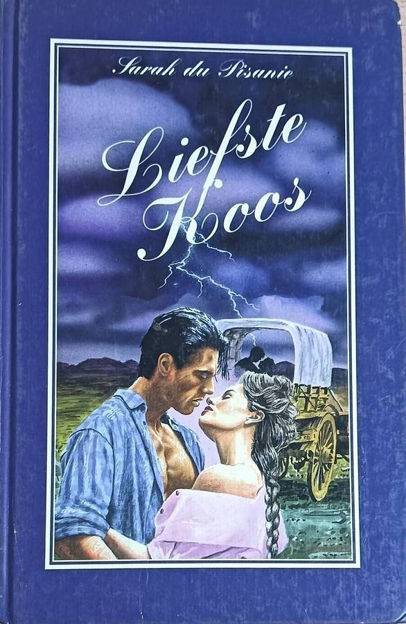 Liefste Koos - Sarah du Pisanie - Hardcover - 160 pages