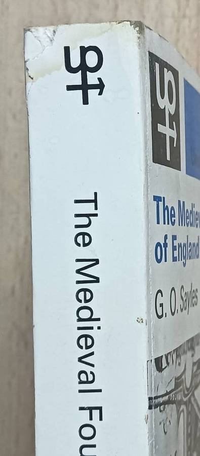 The Medieval Foundations of England - G.O. Sayles - Softcover - 481 pages