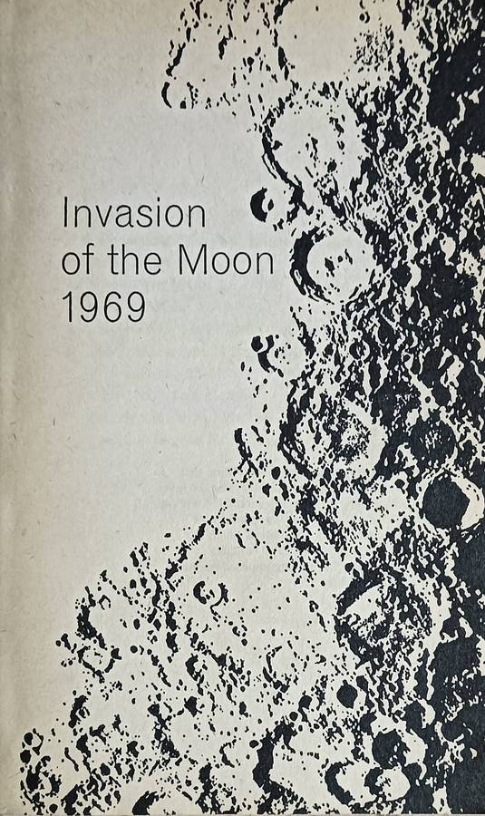 The Invasion of the Moon - Peter Ryan - Softcover -189 pages - 1st Edition - A Penguin Book