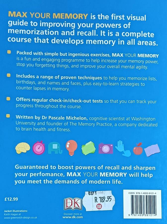 Max Your Memory - Dr Pascale Michelon - Softcover -192 pages - A DK Publication