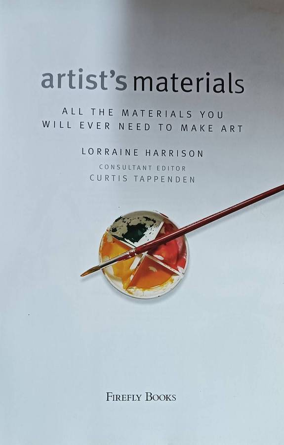Artist's Materials - Lorraine Harrison - Softcover - 287 pages