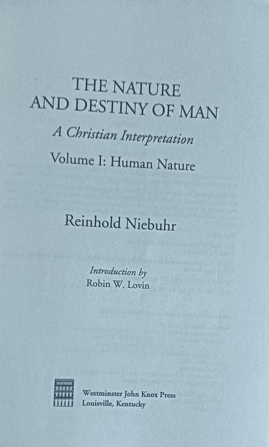 The Nature and Destiny of Man Vol 1 & 2 - Reinhold Niebuhr - Softcover - 305 & 328 pages