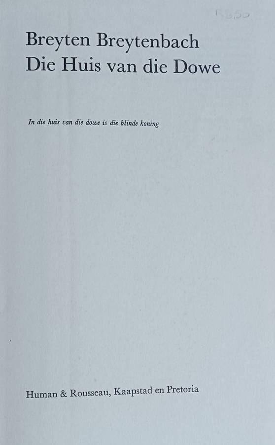 Die Huis van die Dowe - Breyten Breytenbach - Softcover -  104 pages