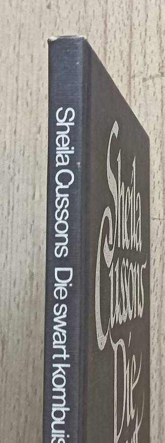 Die Swart Kombuis - Sheila Cussons  - Hardcover - 82 pages - First Edition 1978