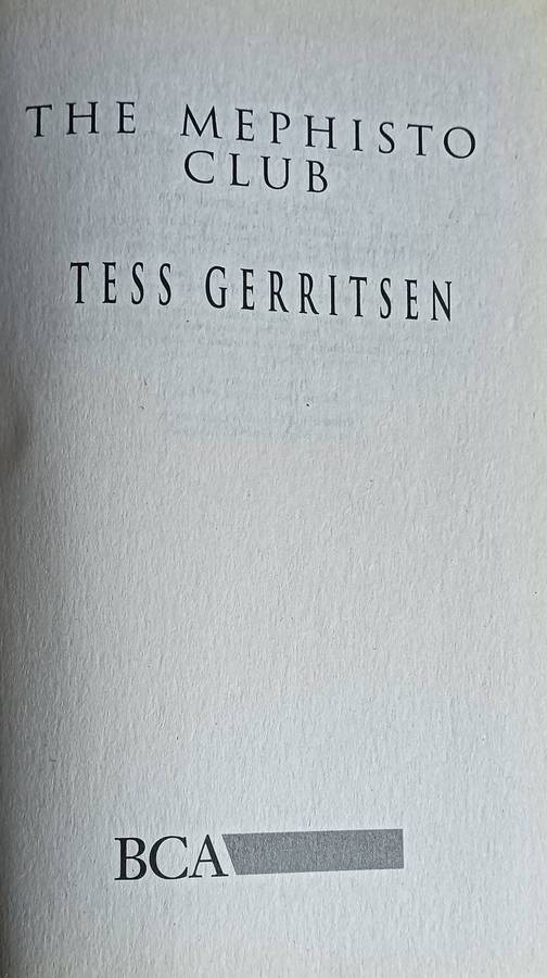 The Mephisto Club - Tess Gerritsen  - Hardcover - 355 pages