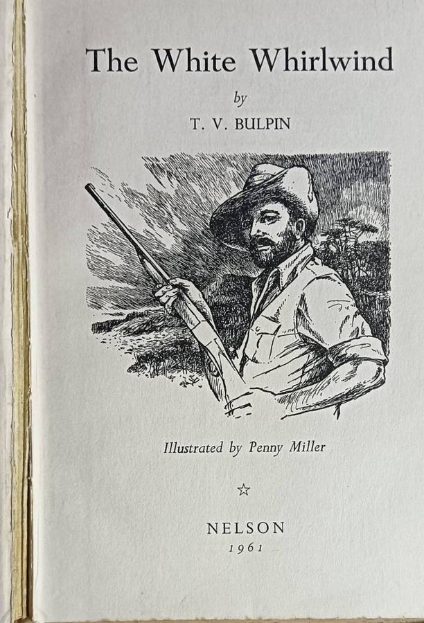 The White Whirlwind - T.V. Bulpin - Hardcover - 343 pages