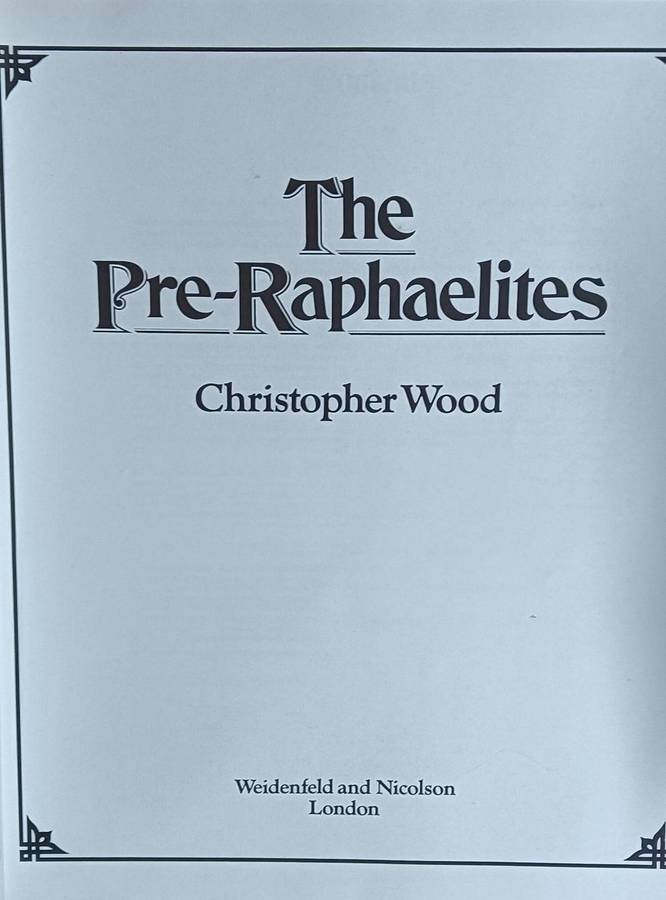 The Pre-Raphaelites - Christopher Wood - Softcover - 160 pages