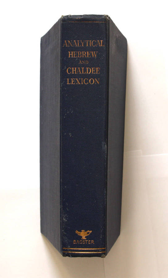 The Analytical Hebrew and Chaldee Lexicon by Benjamin Davidson