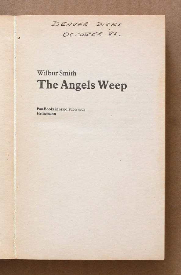 The Angels Weep - Wilbur Smith