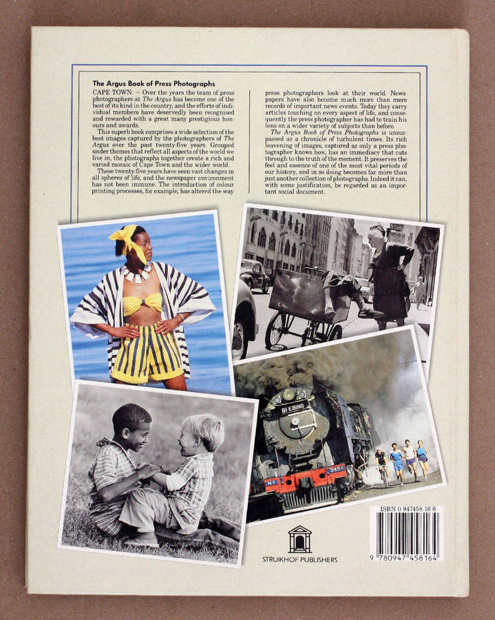 The Argus Book of Press Photographs - 25 years - 1989 -  Cape Argus