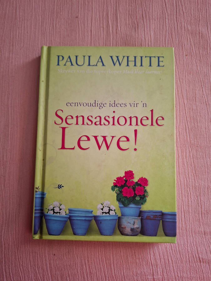 Paula White Sensasionele Lewe!