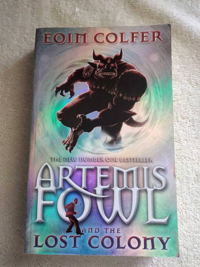Eoin Colfer Artemis Fowl and the Lost Colony
