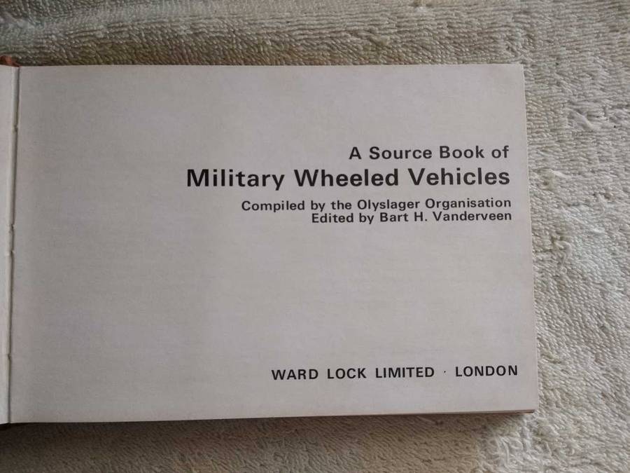 A Source book of Military Wheeled Vehicles Compiled by the Olyslager Organization