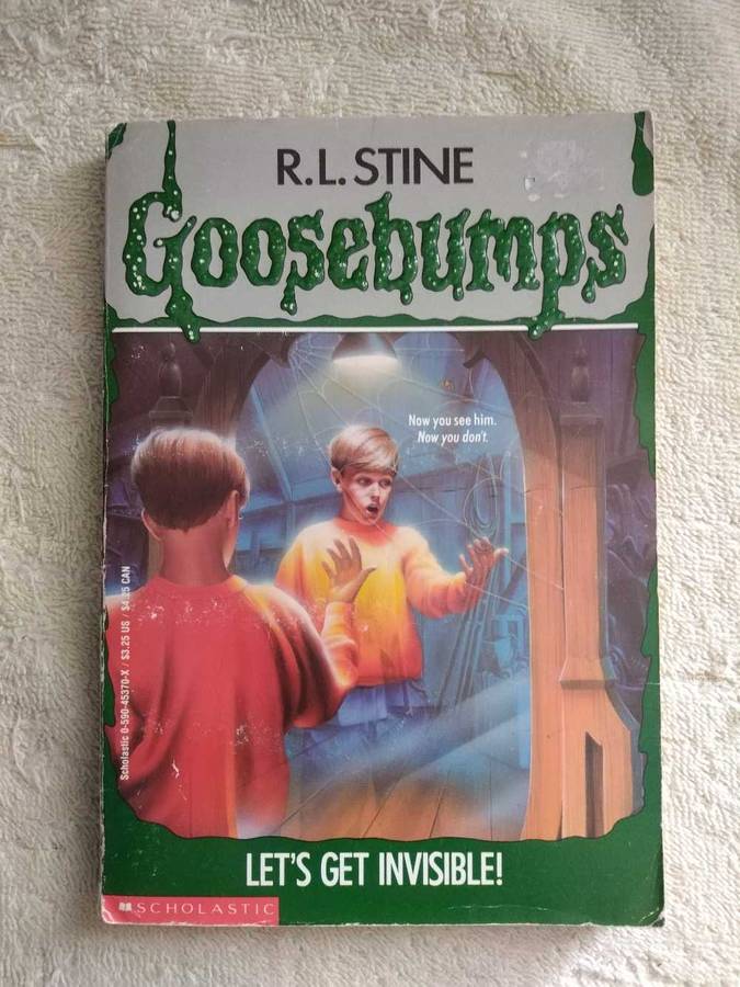 R. L. Stine Goosebumps Let's get invisible