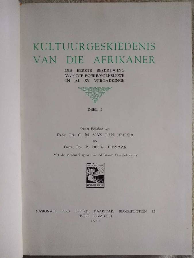 Kultuurgeskiedenis van die Afrikaner Deel 1