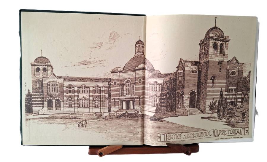 Pretoria Boys High - The Story of a South African School 1901 - 2001 - John Illsley