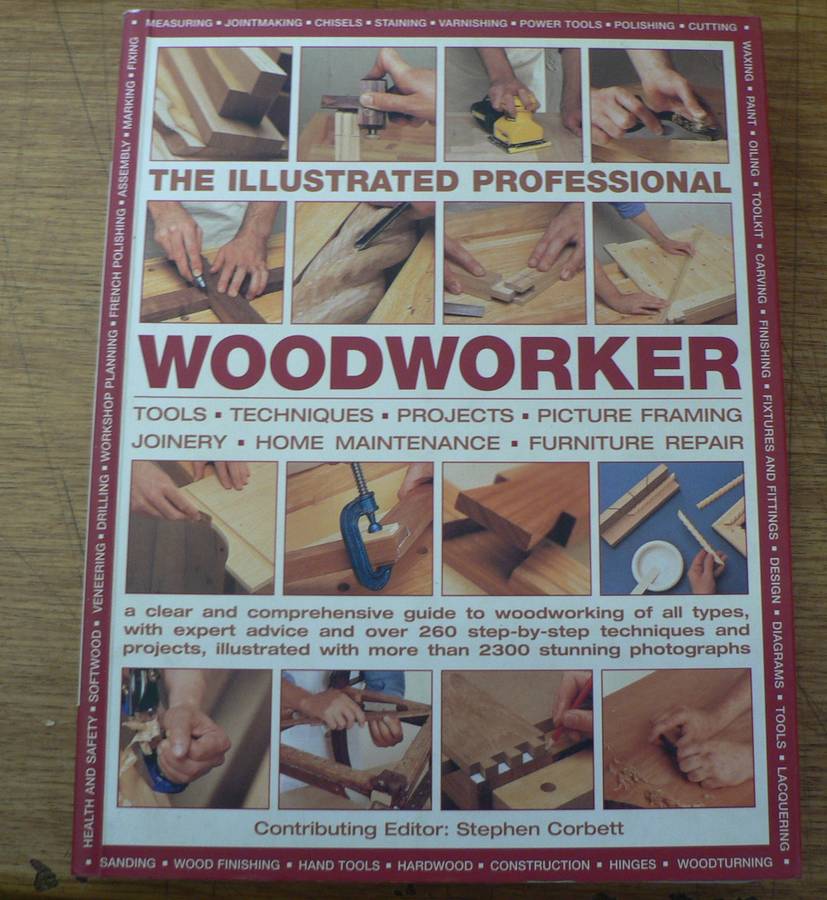The illustrated professional woodworker by Stephen Corbett(ed)
