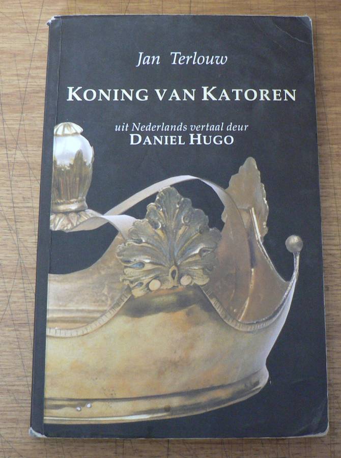 Koning van Katoren deur Jan Terlouw (vertaal deur Daniel Hugo)