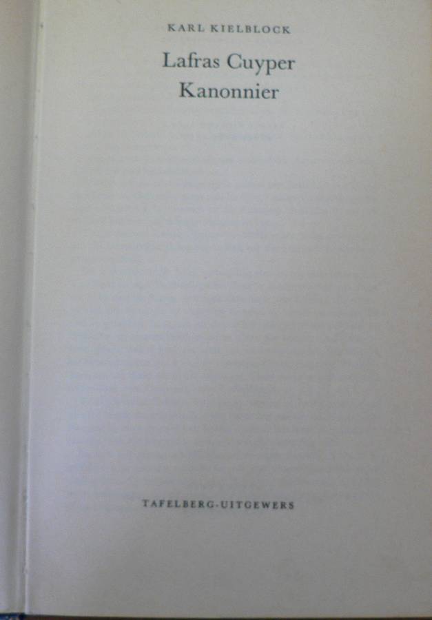 Lafras Cuyper/ Kanonnier deur Karl Kielblock