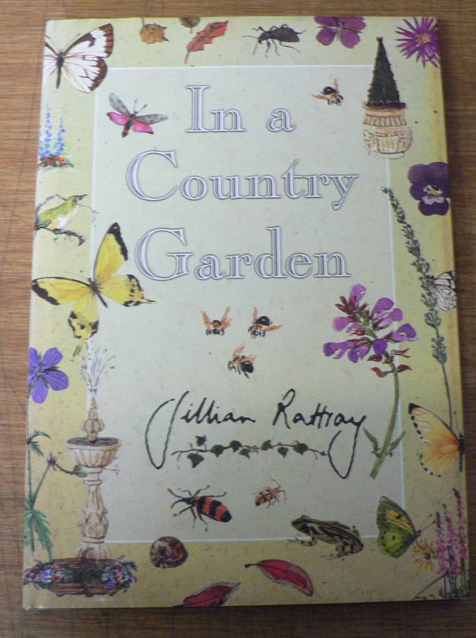 In a country garden by Gillian Rattray