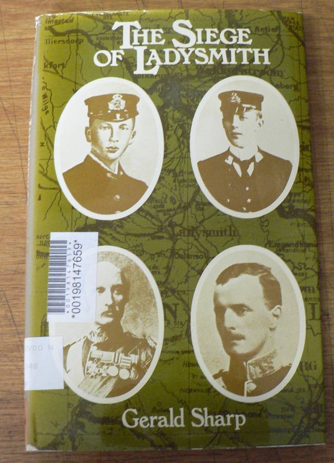 Thesiege of Ladysmith by Gerald Sharp (Anglo-Boer War)