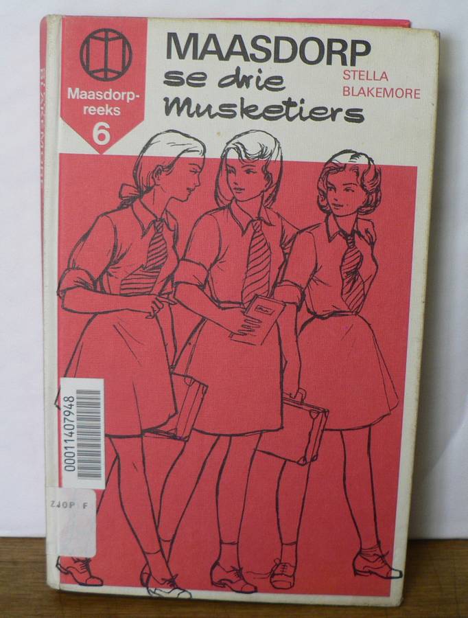 Maasdorp se drie musketiers deur Stella Blakemore(Maasdorp 6)