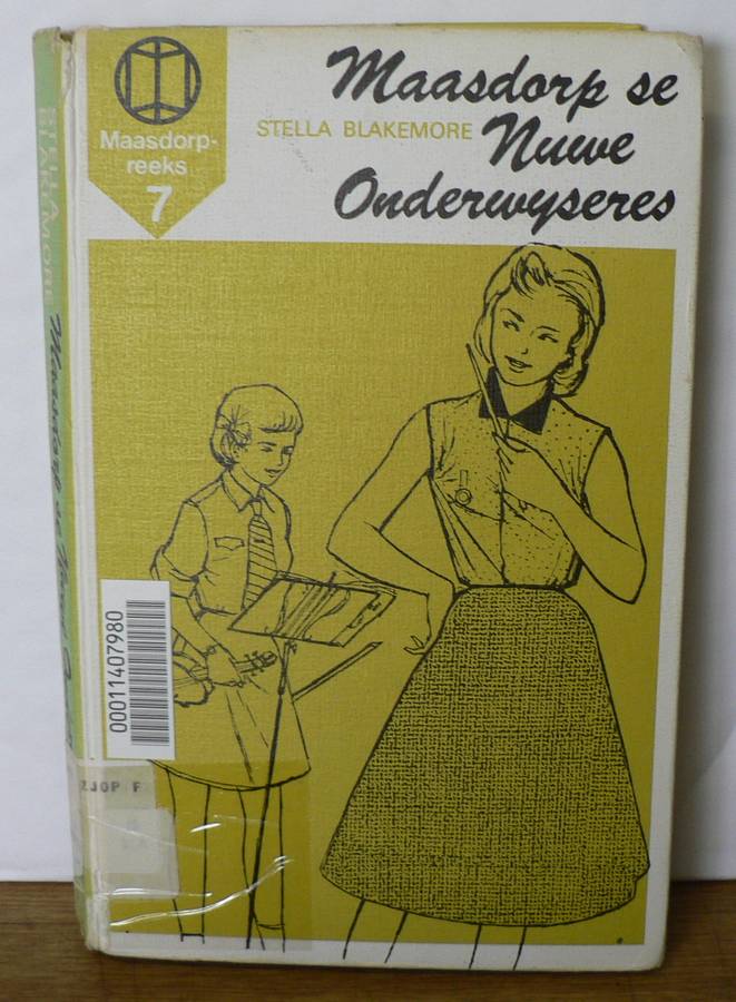 Maasdorp se nuwe onderwyseres deur Stella Blakemore(Maasdorp 7)