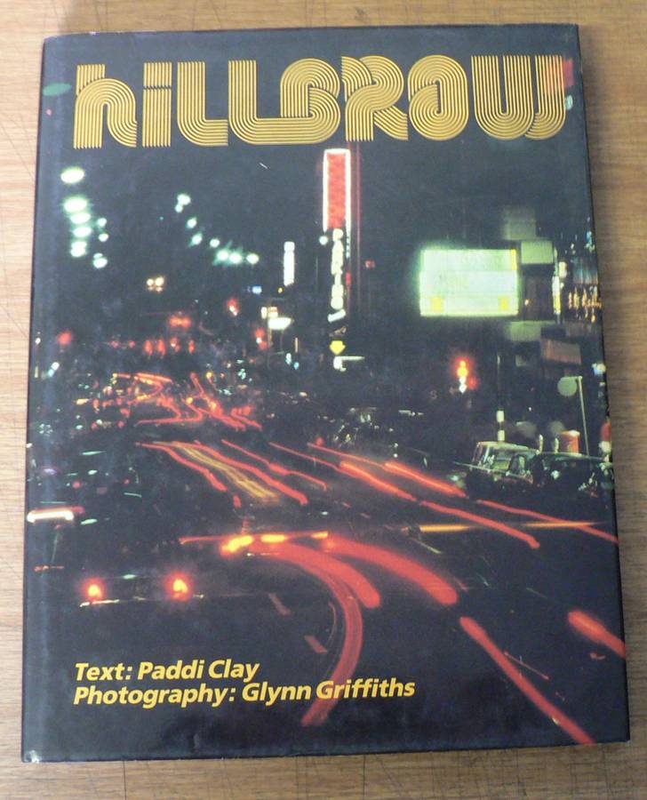 Hillbrow by Paddi Clay and Glynn Griffiths