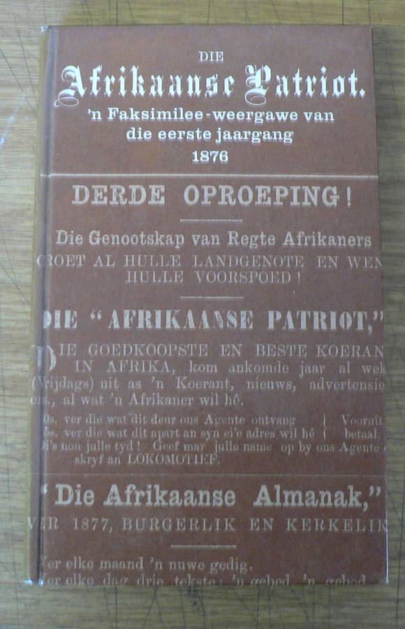 Die Afrikaanse Patriot, faksimilee van die eerste jaargang 1876