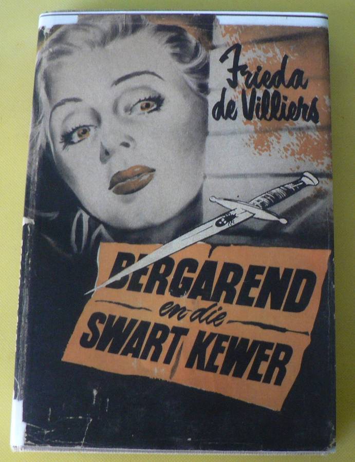 Bergarend en die Swart Kewer deur Frieda de Villiers (baie skaars)