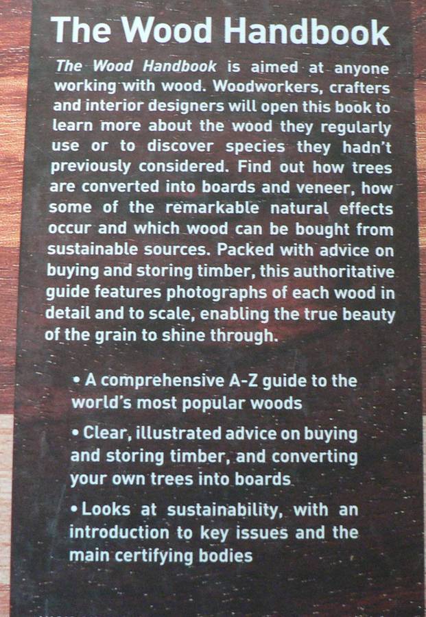 The Wood Handbook by Nick Gibbs (an illustrated guide to 100 real woods)