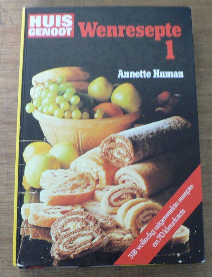 Huisgenoot wenresepte 1 deur Carmen Niehaus