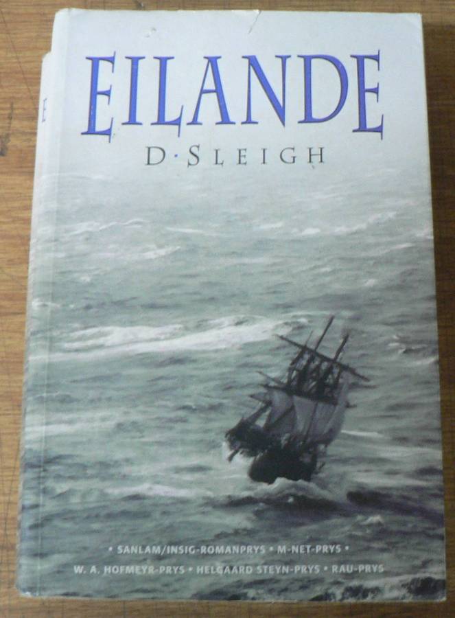 Eilande deur Dan Sleigh(historiese roman)