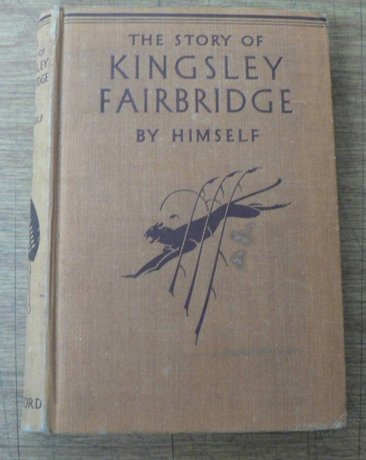 The story of Kingsley Fairbridge by himself (Rhodesiana)