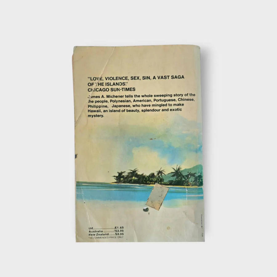 Hawaii - A powerful novel of grand adventure - James A Michener