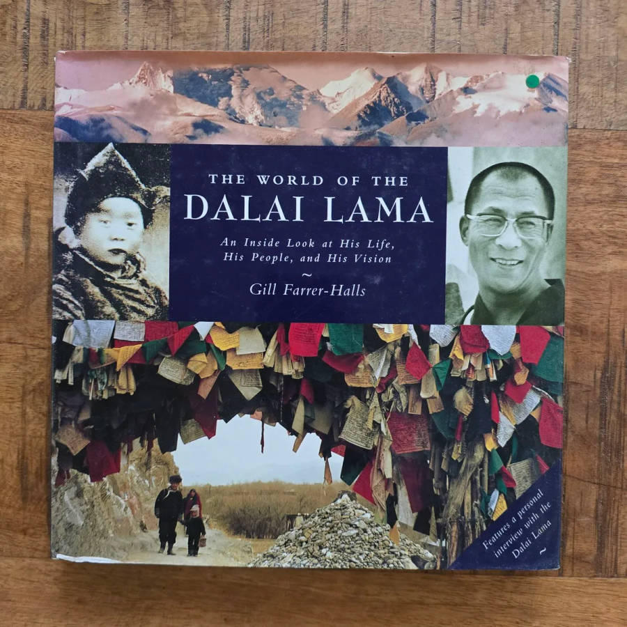 The world of the Dalai Lama - Gill Farrer-Halls