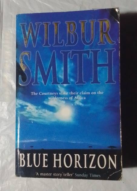Blue horizon-By: Wilbur Smith
