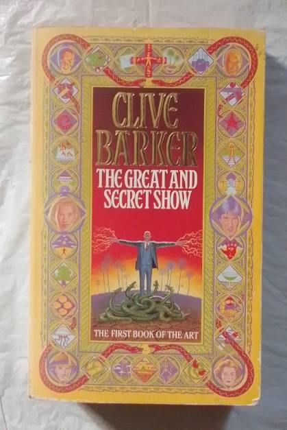 The great and secret show-By: Clive Barker