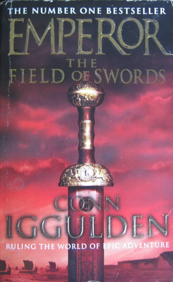 Emperor The Field of Swords  Conn Iggulden