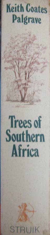 Trees of Southern Africa Keith Coates Palgrave | R B Drummond